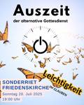 Einladung zum alternativen Gottesdienst am 20. Juli 2025 um 19 Uhr in Sonderriet
